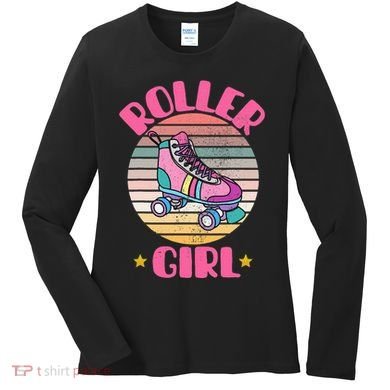 Retro Rollerskates Funny 80S Roller Disco Skating Girl Cool Women's Long Sleeve Shirt