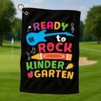 Ready Rock Funny First Day Of Kindergarten Golf Towel thumb 1