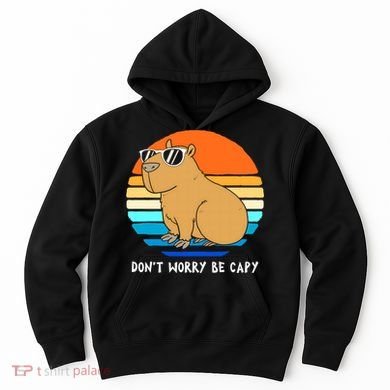 Retro Rodent Funny Capybara Dont Be Worry Be Capy Hoodie