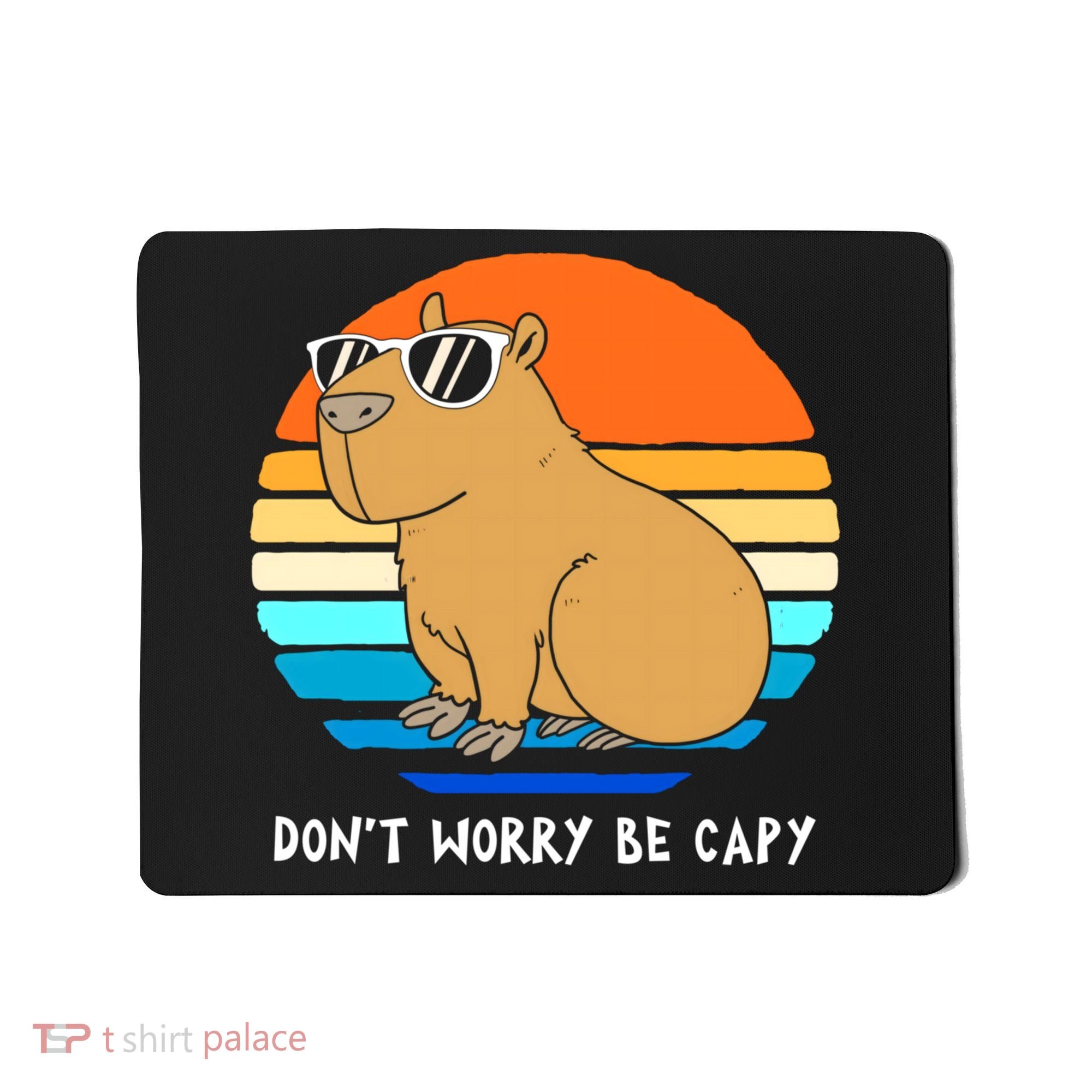 Retro Rodent Funny Capybara Dont Be Worry Be Capy Mousepad