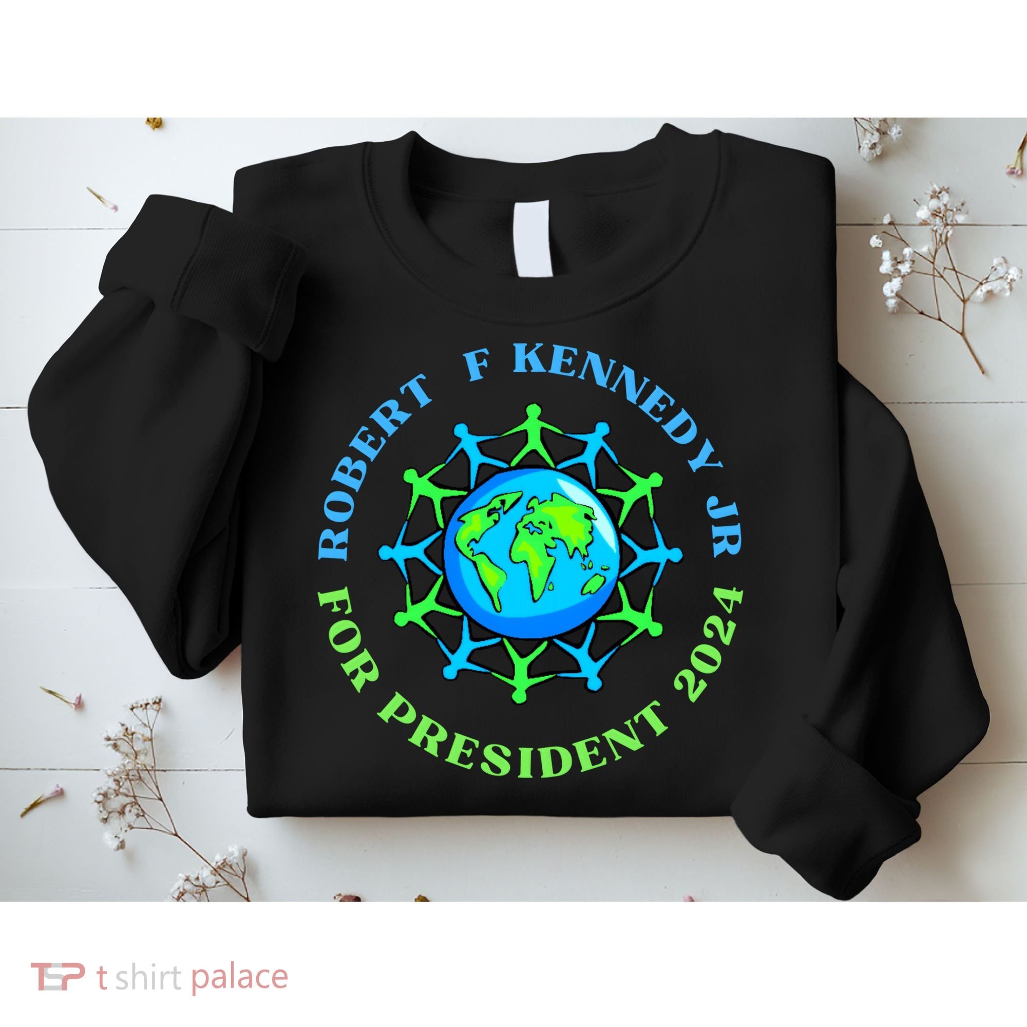 RFK Robert F Kennedy Jr For President 2024 Sweatshirt