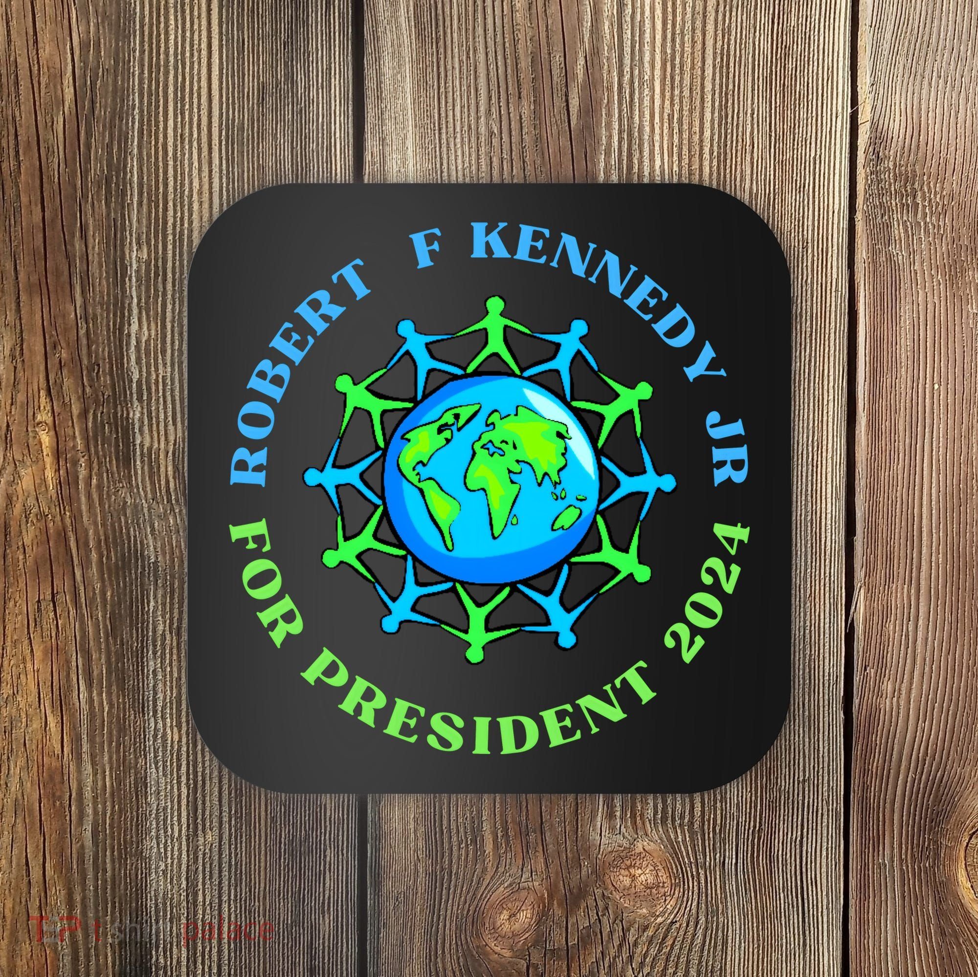 RFK Robert F Kennedy Jr For President 2024 Coaster