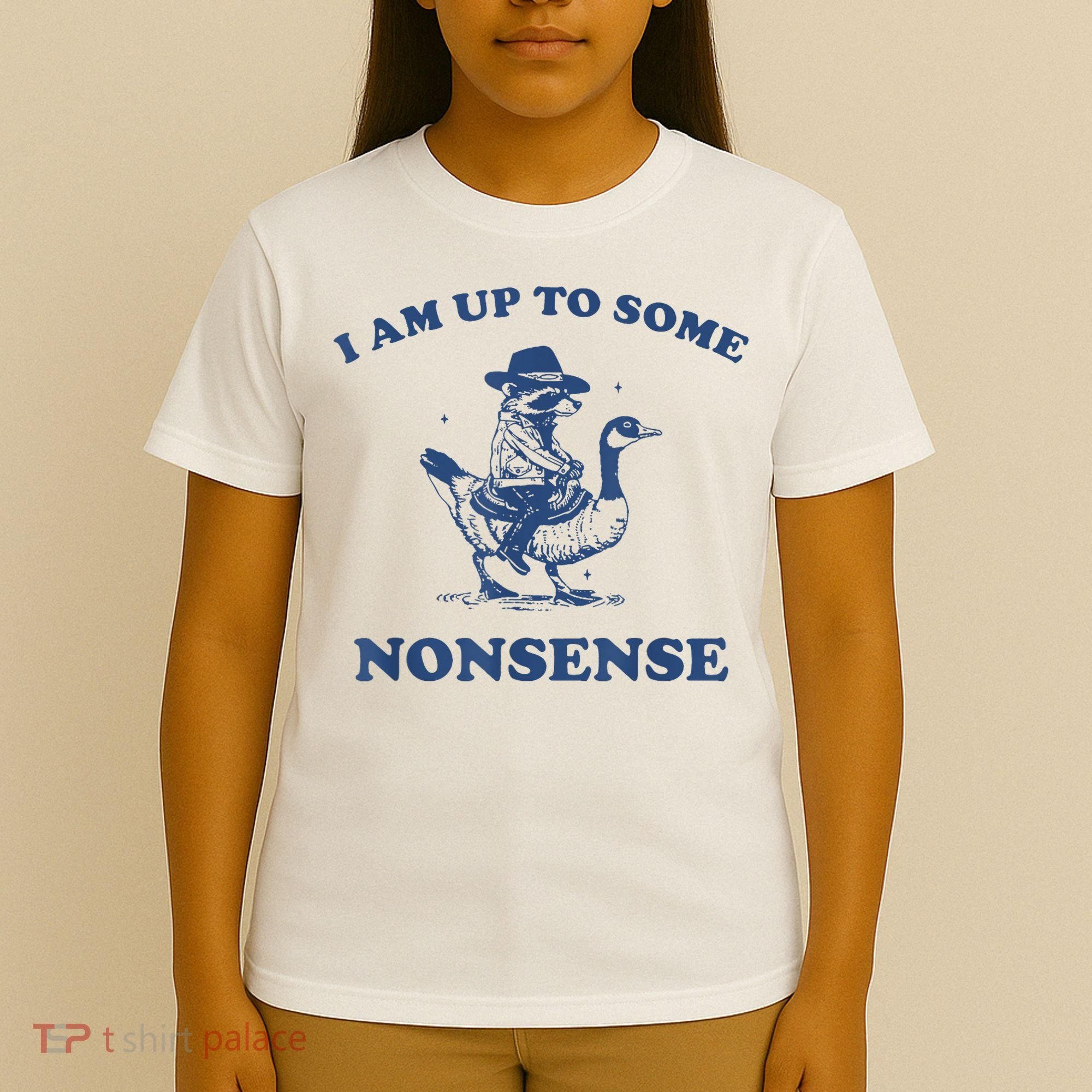 Raccoon Ride Goose I Am Up To Some Nonsense Funny Gift T-Shirt