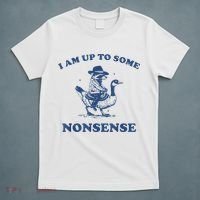 Raccoon Ride Goose I Am Up To Some Nonsense Funny Gift T-Shirt thumb 5