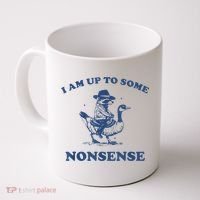 Raccoon Ride Goose I Am Up To Some Nonsense Funny Gift Coffee Mug thumb 0