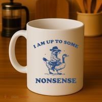 Raccoon Ride Goose I Am Up To Some Nonsense Funny Gift Coffee Mug thumb 4