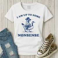 Raccoon Ride Goose I Am Up To Some Nonsense Funny Gift Women's T-Shirt thumb 3