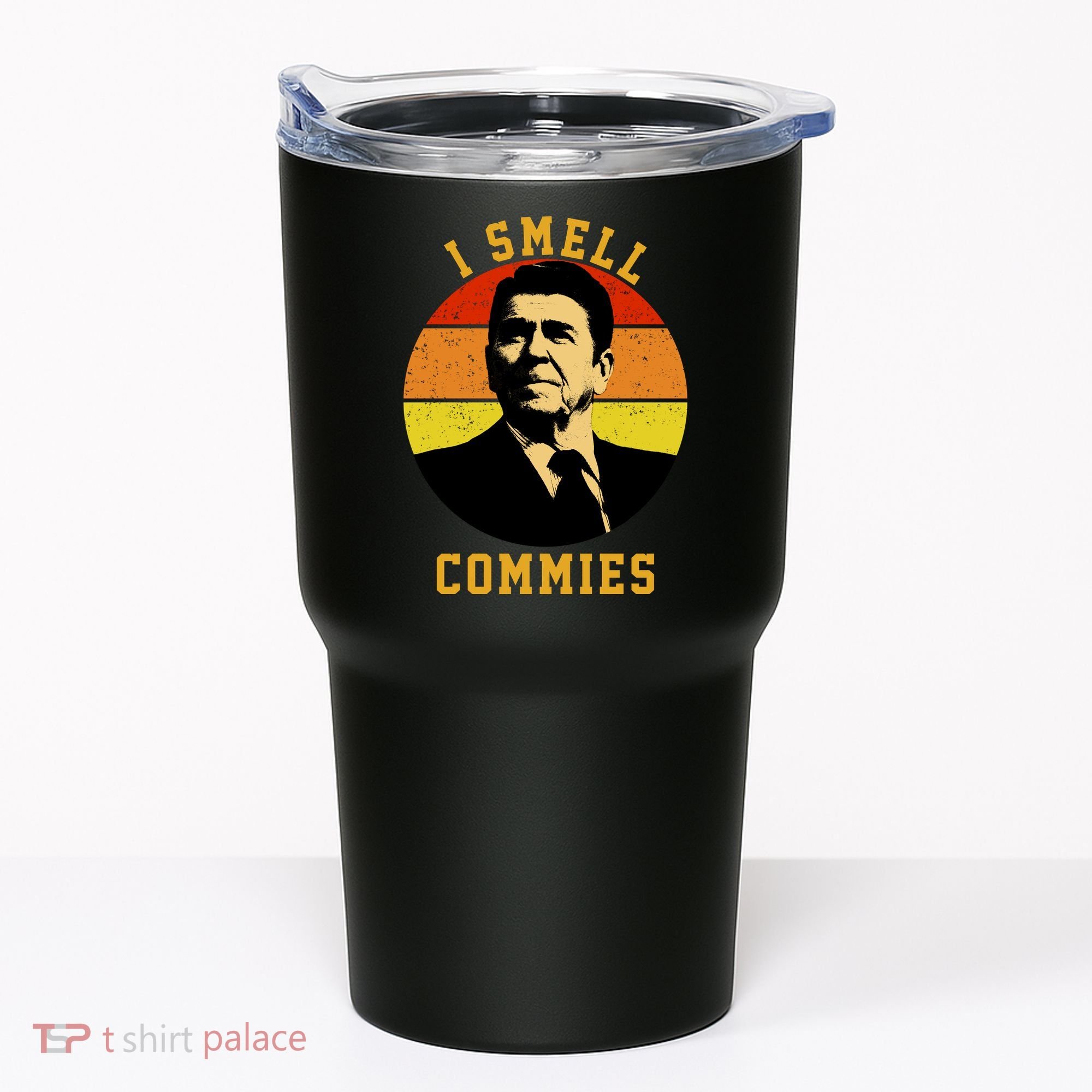 Ronald Reagan I Smell Commies Tumbler