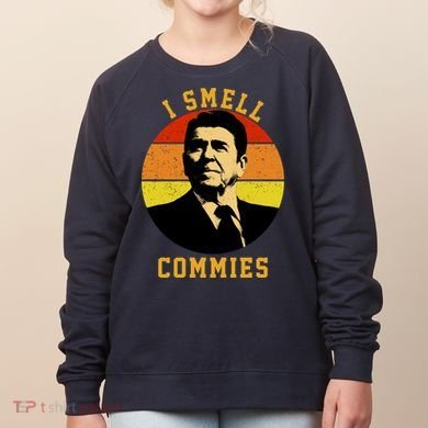 Ronald Reagan I Smell Commies Women's Sweatshirt