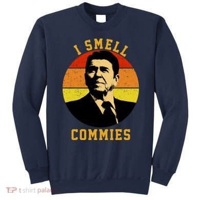 Ronald Reagan I Smell Commies Sweatshirt