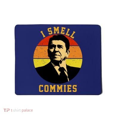 Ronald Reagan I Smell Commies Mousepad
