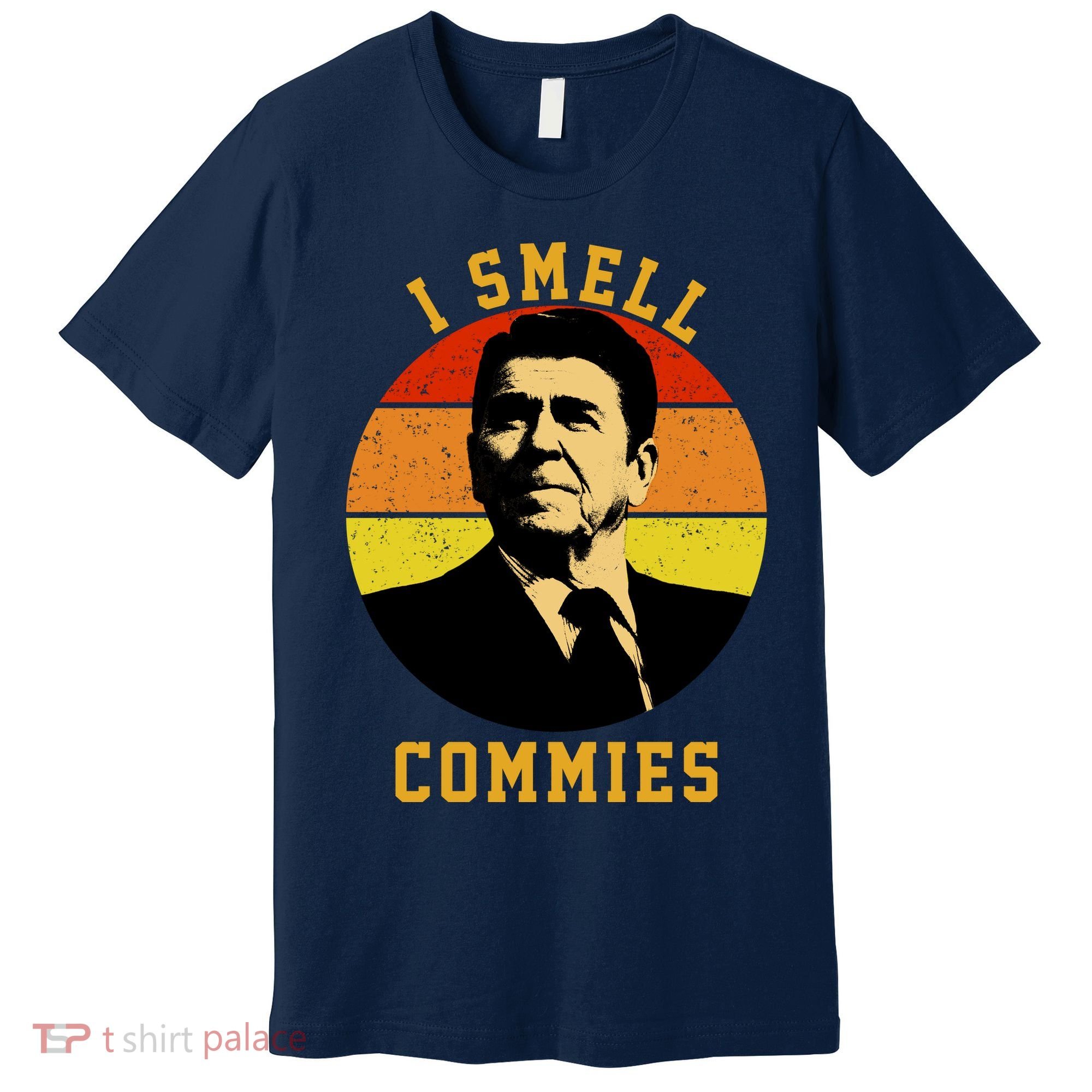 Ronald Reagan I Smell Commies Premium T-Shirt