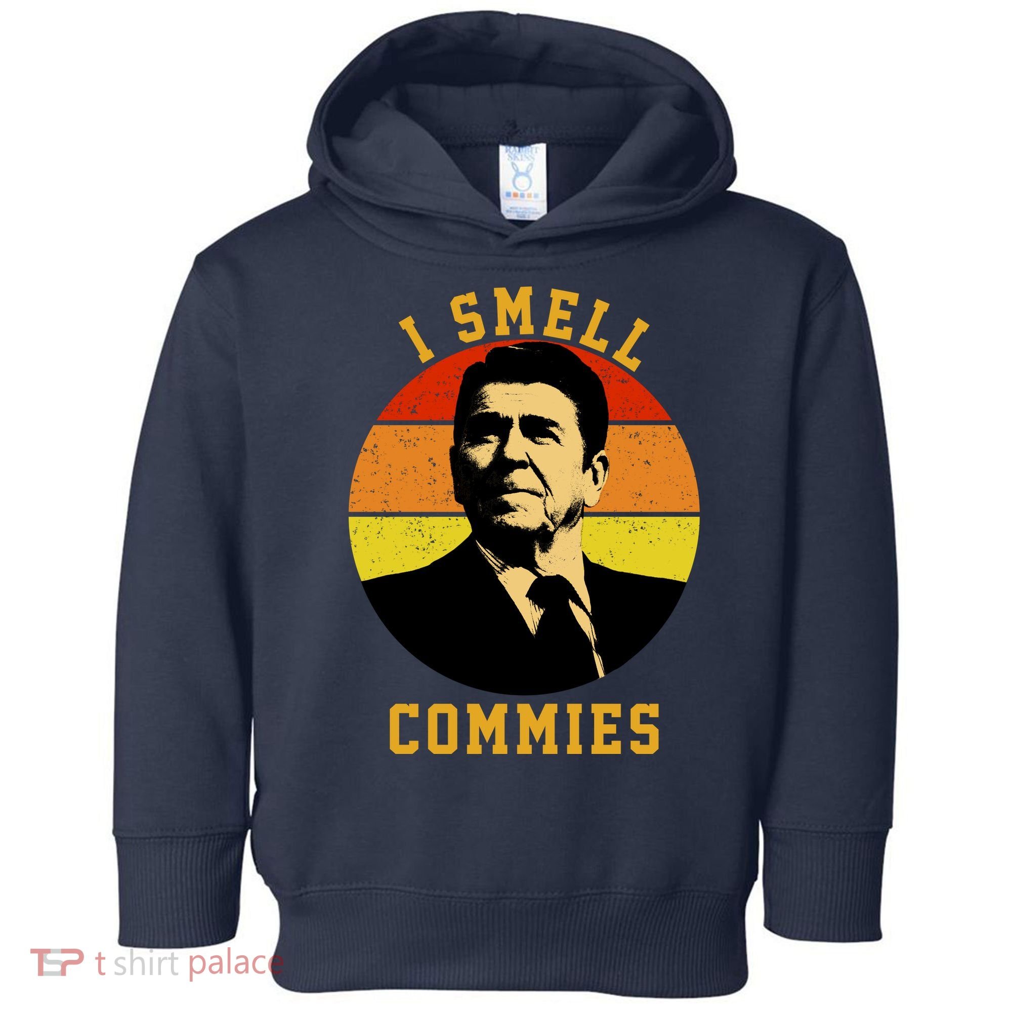 Ronald Reagan I Smell Commies Toddler Hoodie