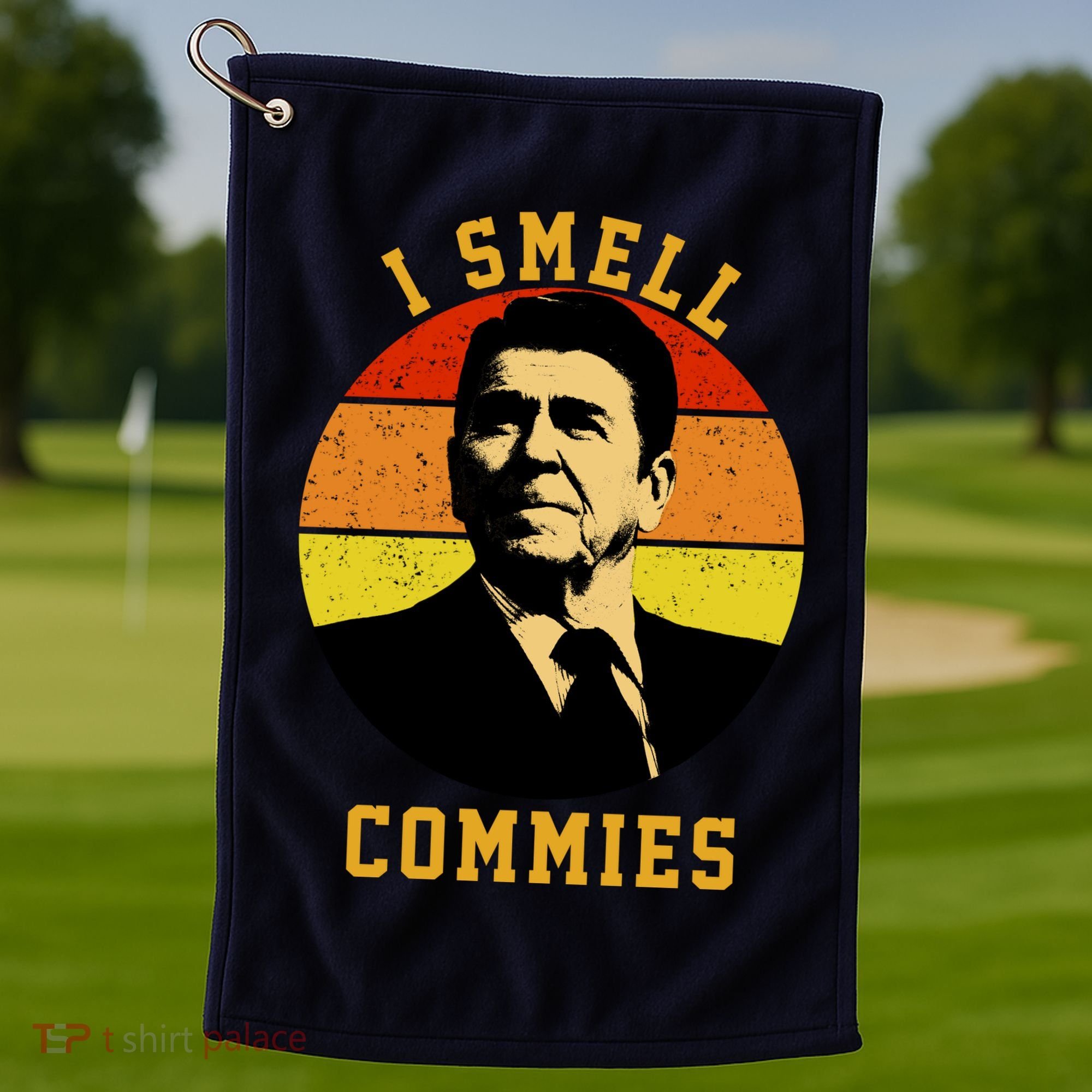 Ronald Reagan I Smell Commies Golf Towel