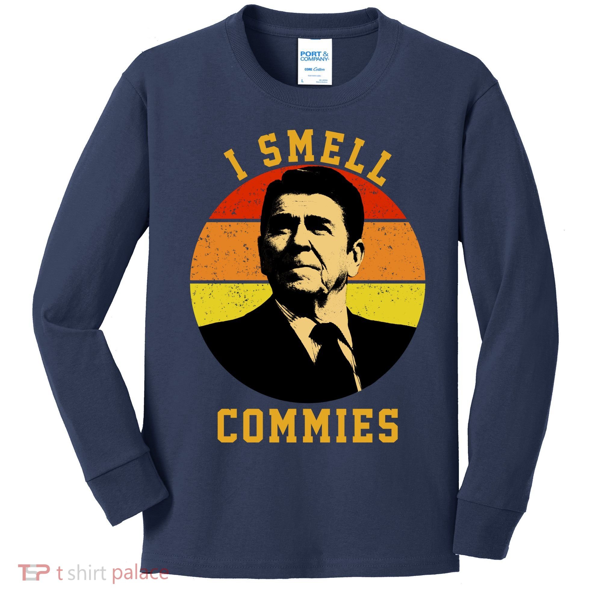 Ronald Reagan I Smell Commies Kids Long Sleeve Shirt