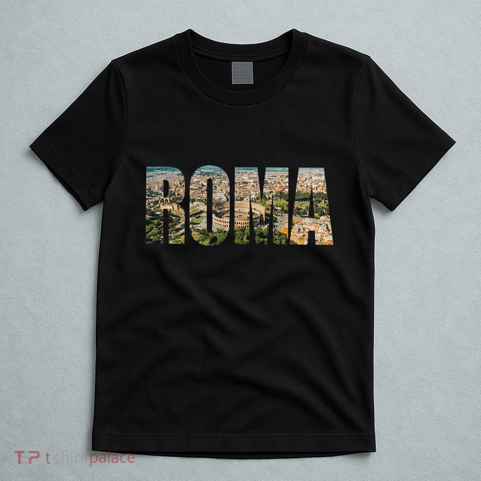 Roma Rome Italy Italia Urban Skyline Photography Font T-Shirt