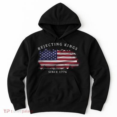 Retro Rejecting Kings Since 1776 Protest Pro Democracy Hoodie