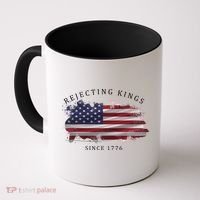 Retro Rejecting Kings Since 1776 Protest Pro Democracy Coffee Mug thumb 0