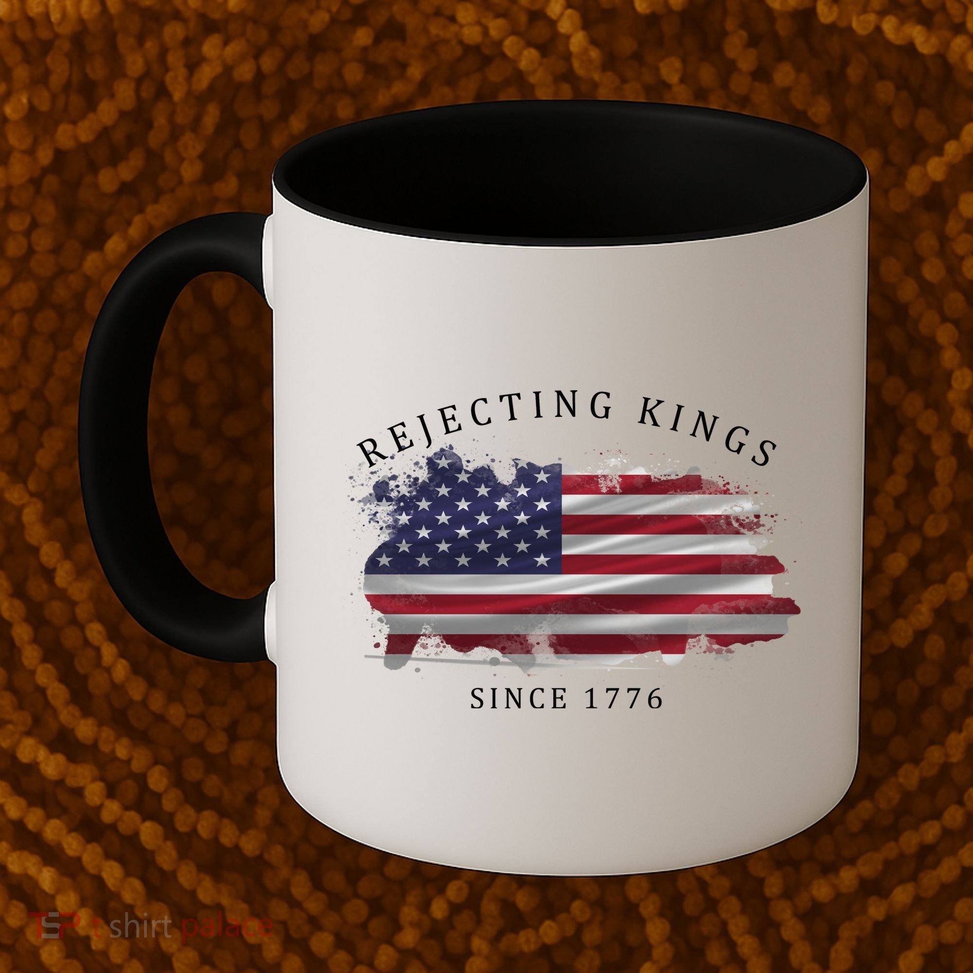 Retro Rejecting Kings Since 1776 Protest Pro Democracy Coffee Mug