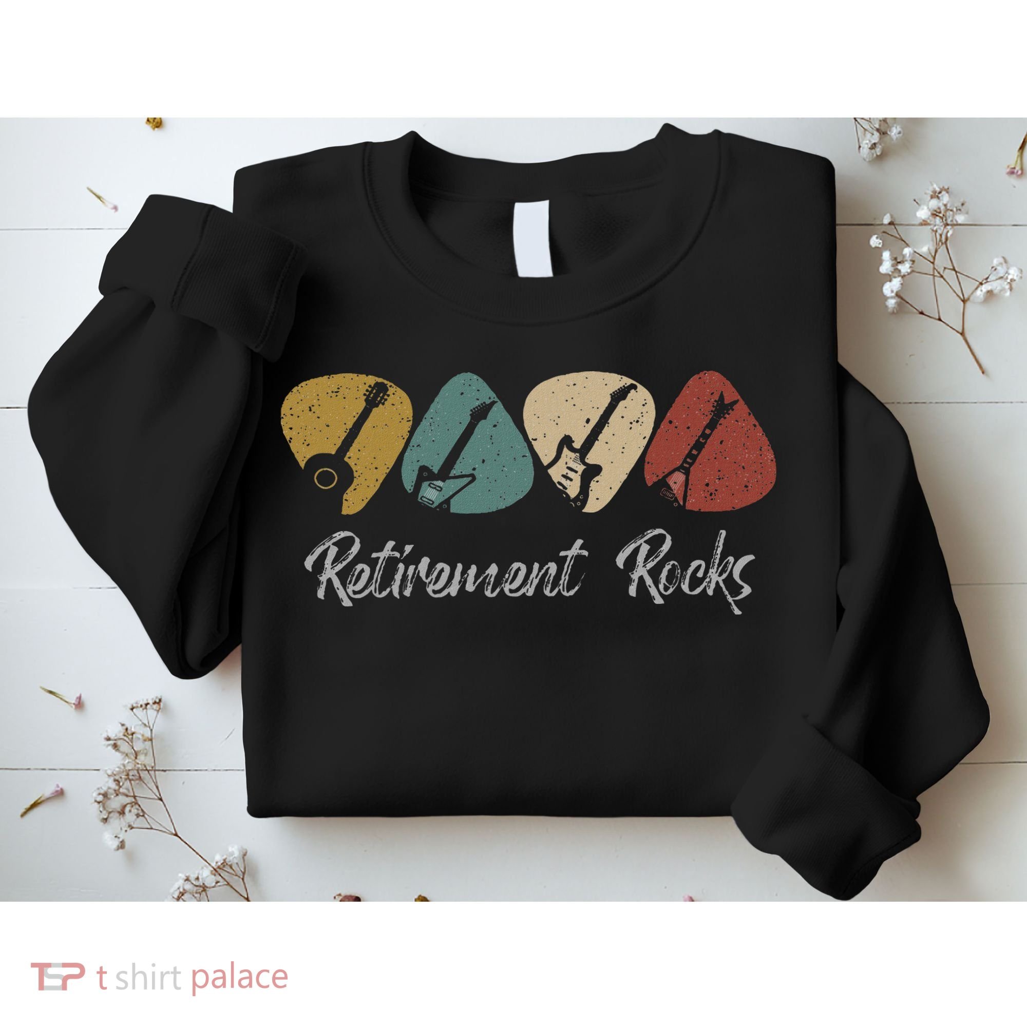 Retirement Rocks Musician Guitar Pick Guitars Guitarists Sweatshirt