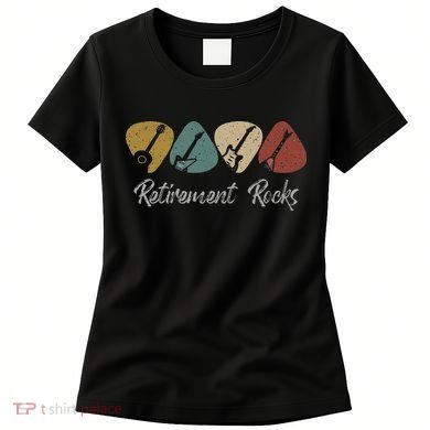 Retirement Rocks Musician Guitar Pick Guitars Guitarists Women's T-Shirt