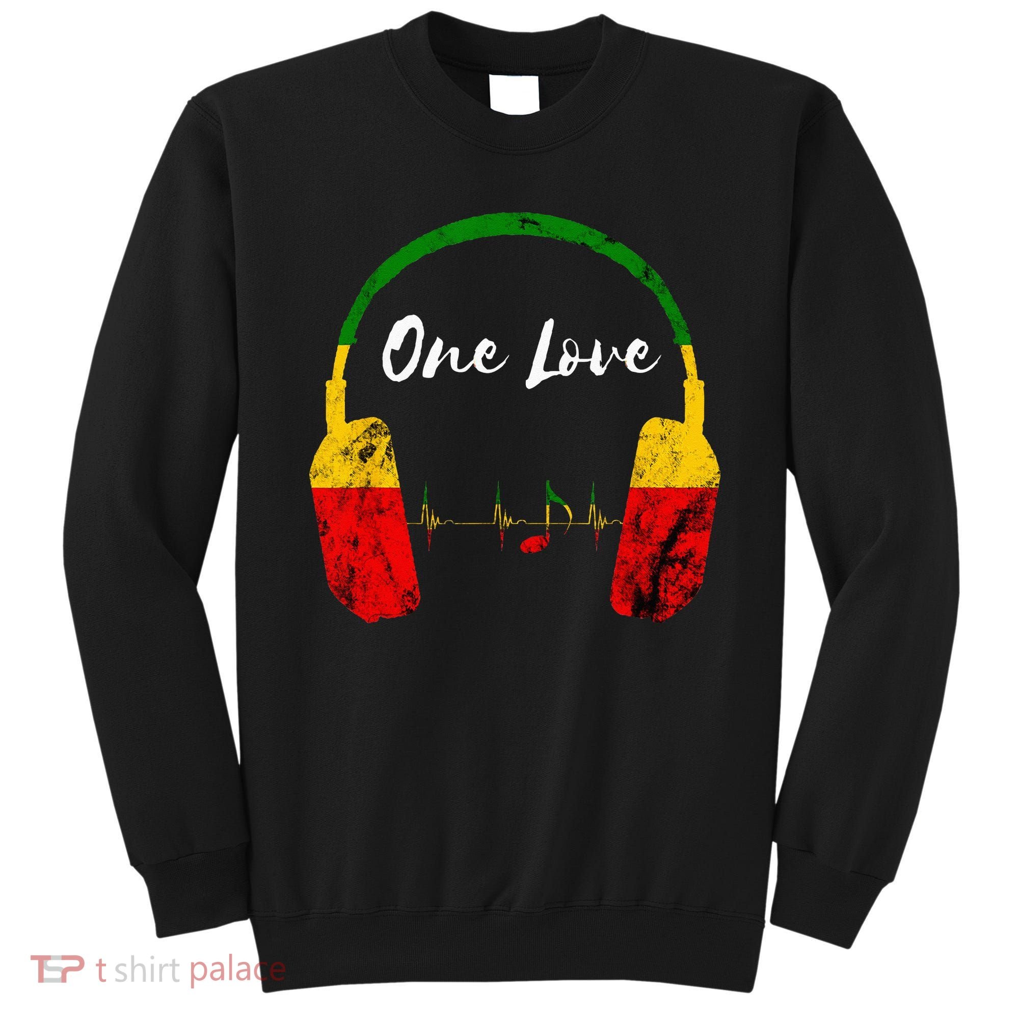 Rasta Reggae Music Headphones Jamaican Pride One Love Sweatshirt