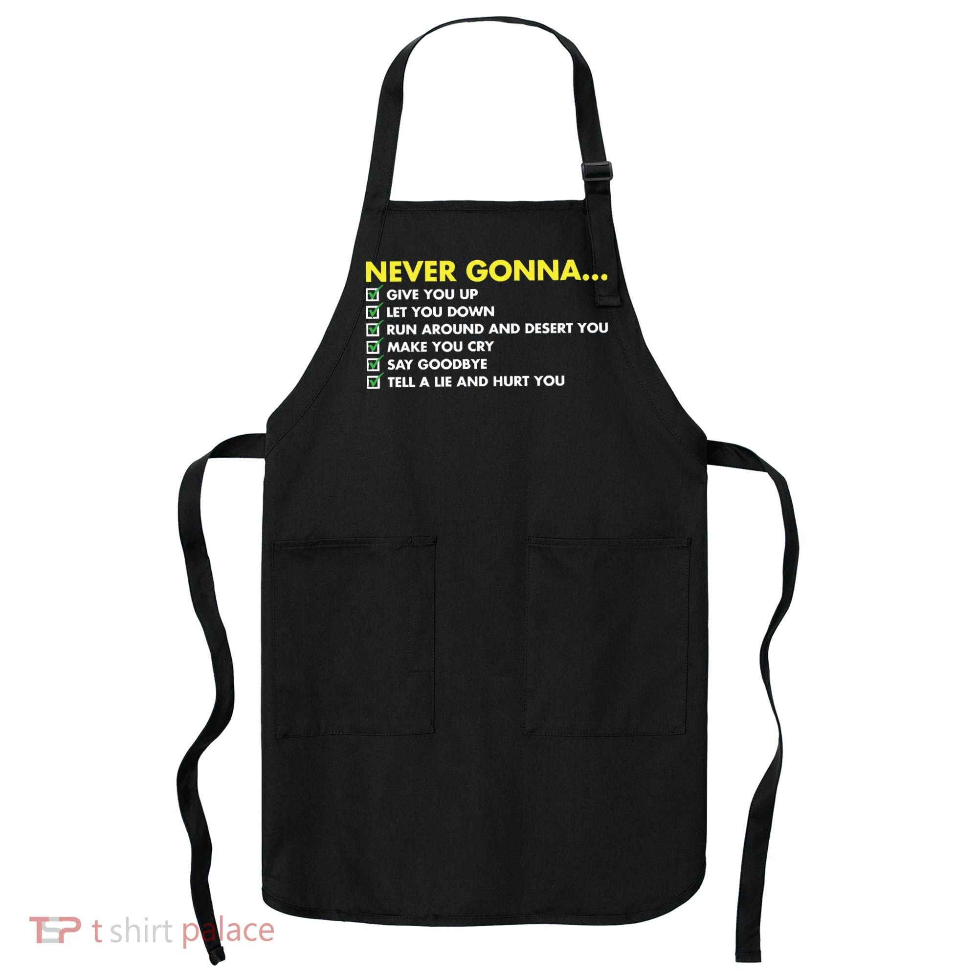 Rick Roll Never Gonna Checklist Apron