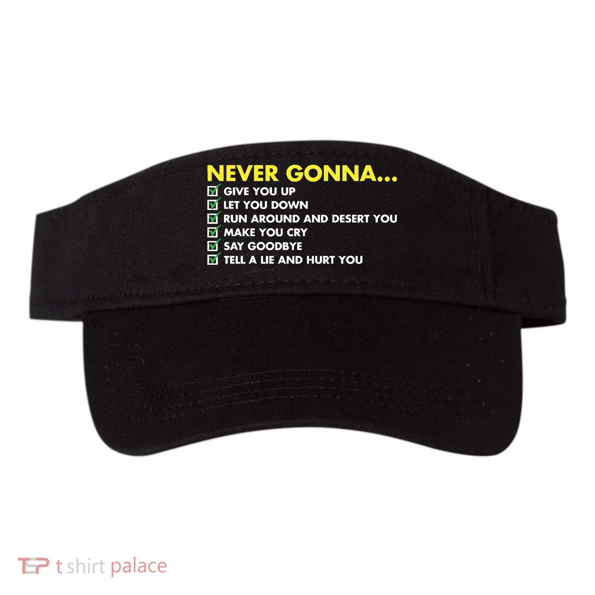 Rick Roll Never Gonna Checklist Visor