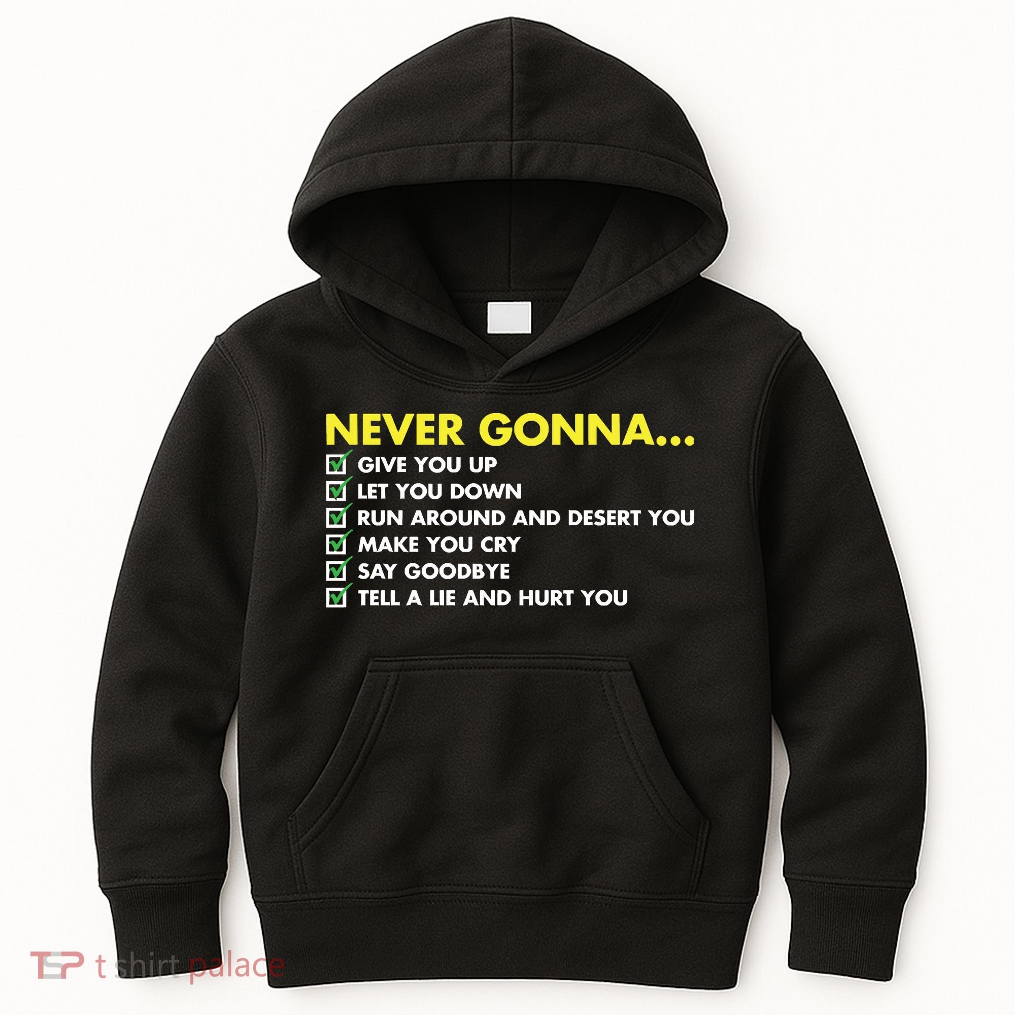 Rick Roll Never Gonna Checklist Kids Hoodie