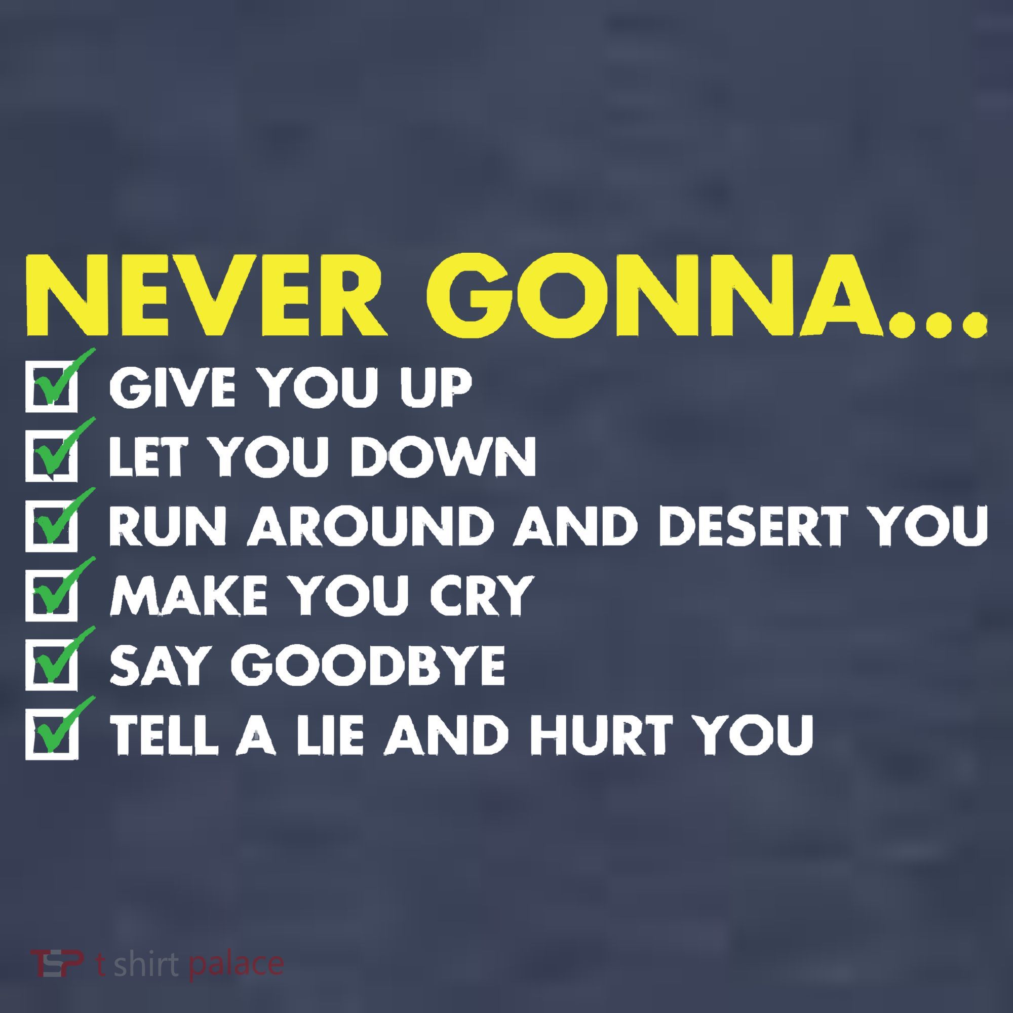 Rick Roll Never Gonna Checklist Tank Top