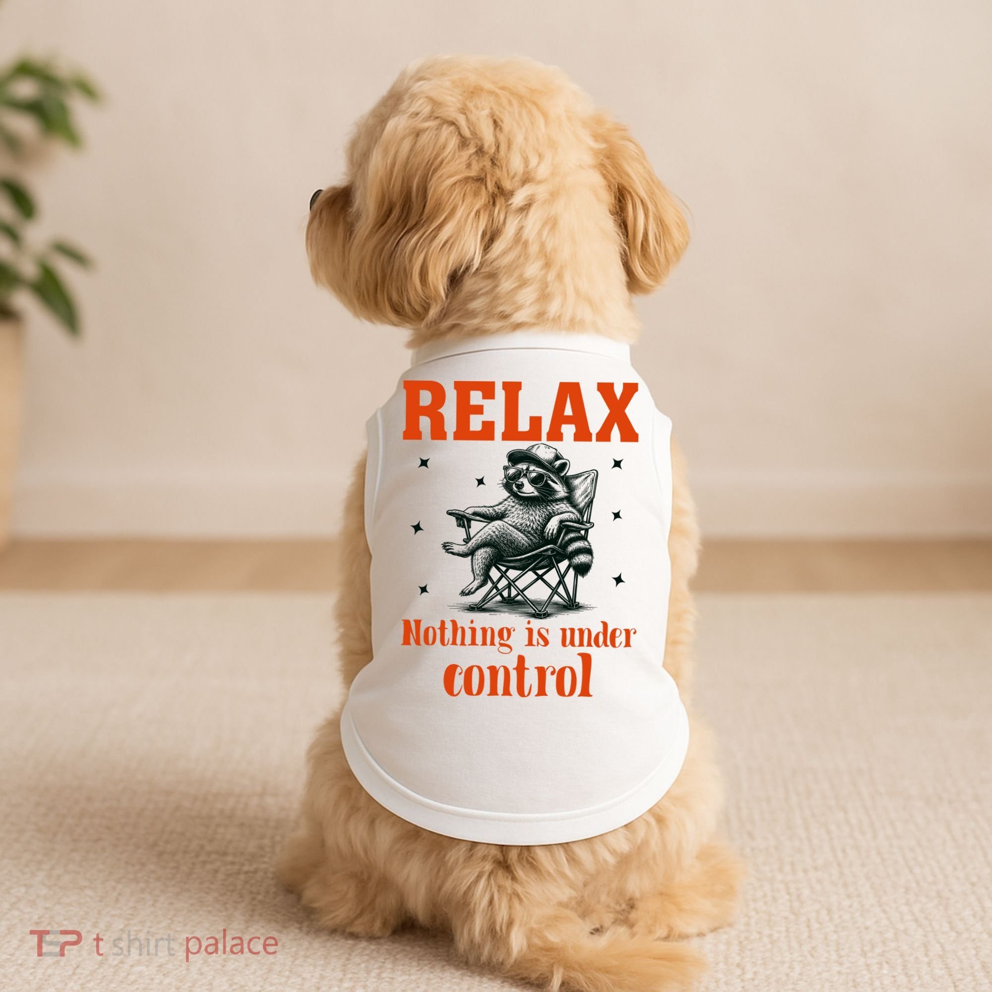 Raccoon Relax Nothing Under Control Doggie Tank