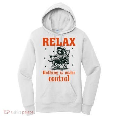 Raccoon Relax Nothing Under Control Women's Hoodie