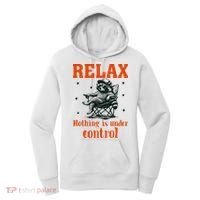 Raccoon Relax Nothing Under Control Women's Hoodie thumb 0