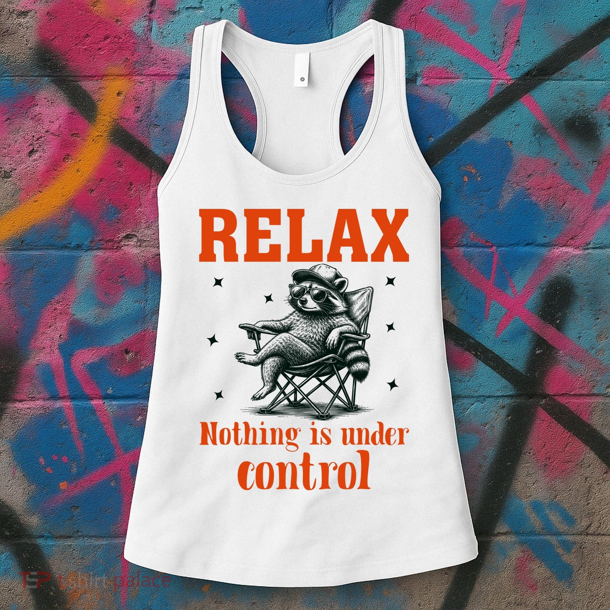 Raccoon Relax Nothing Under Control Women's Tank Top