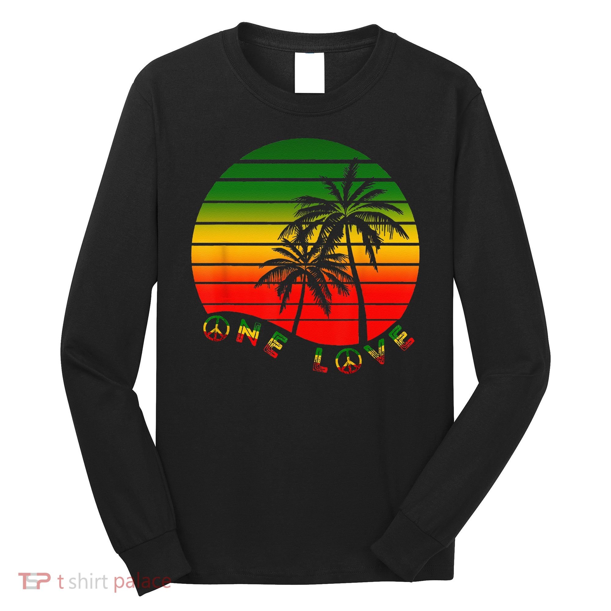 Rasta Reggae One Love Palms Reggaeton Rastafarian Pride Long Sleeve Shirt