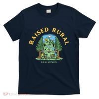 Raised Rural Outdoorsy T-Shirt thumb 0