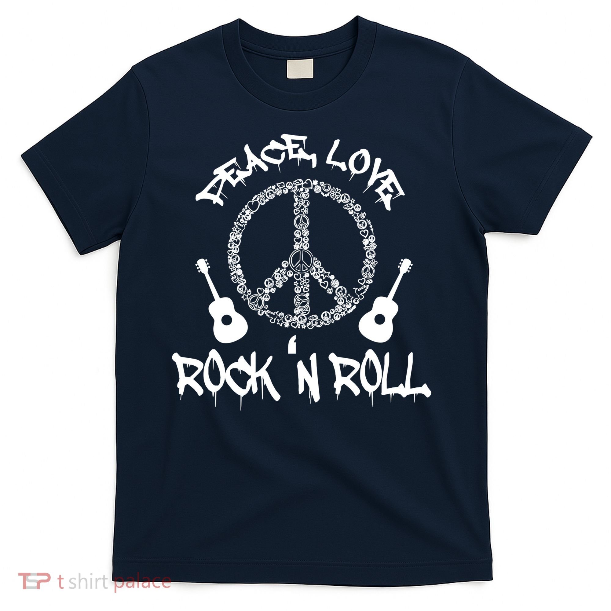 Rock'n Roll Peace Love Rock and Roll Tee T-Shirt