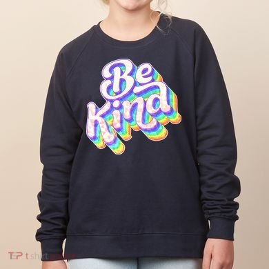 Retro Rainbow Prism Be Kind Women's Sweatshirt