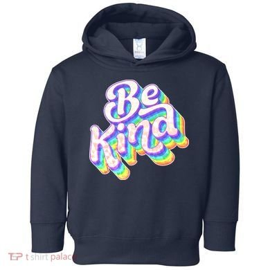 Retro Rainbow Prism Be Kind Toddler Hoodie