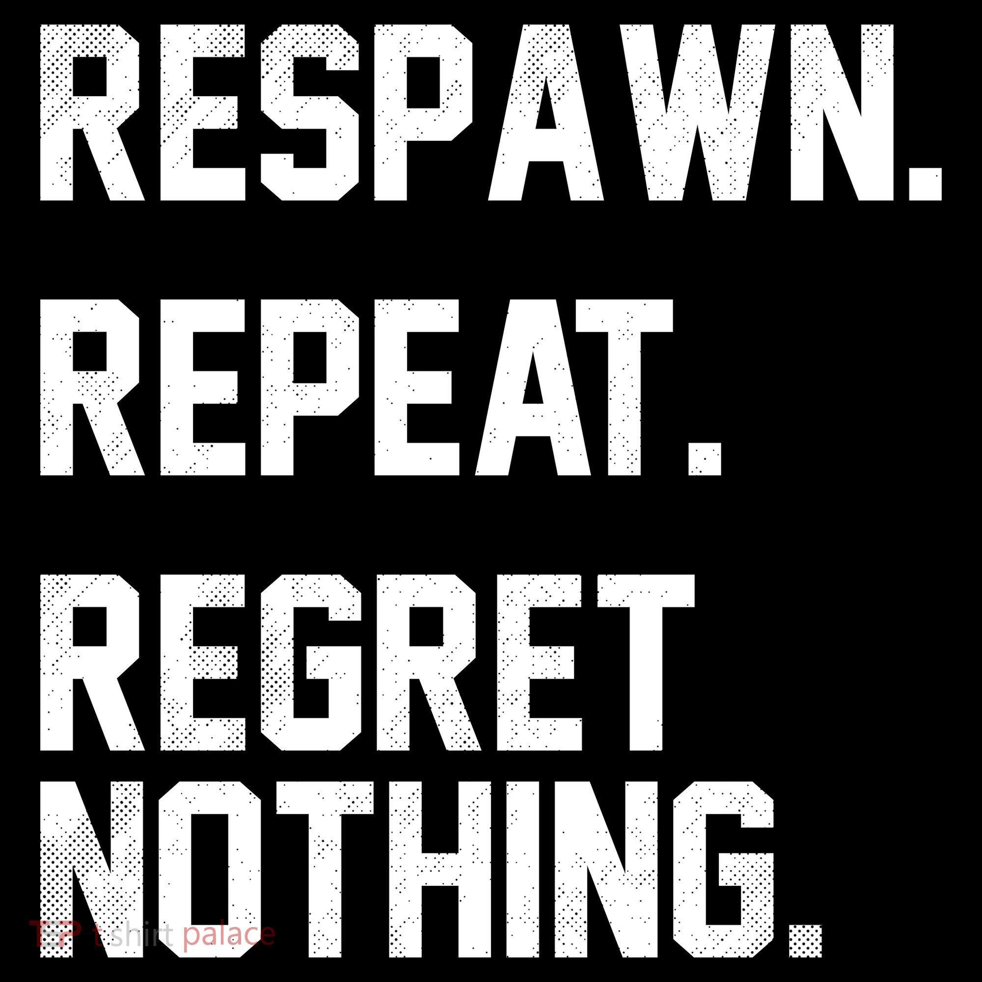 Respawn Repeat Regret Nothing Funny Gamer Women's Hoodie