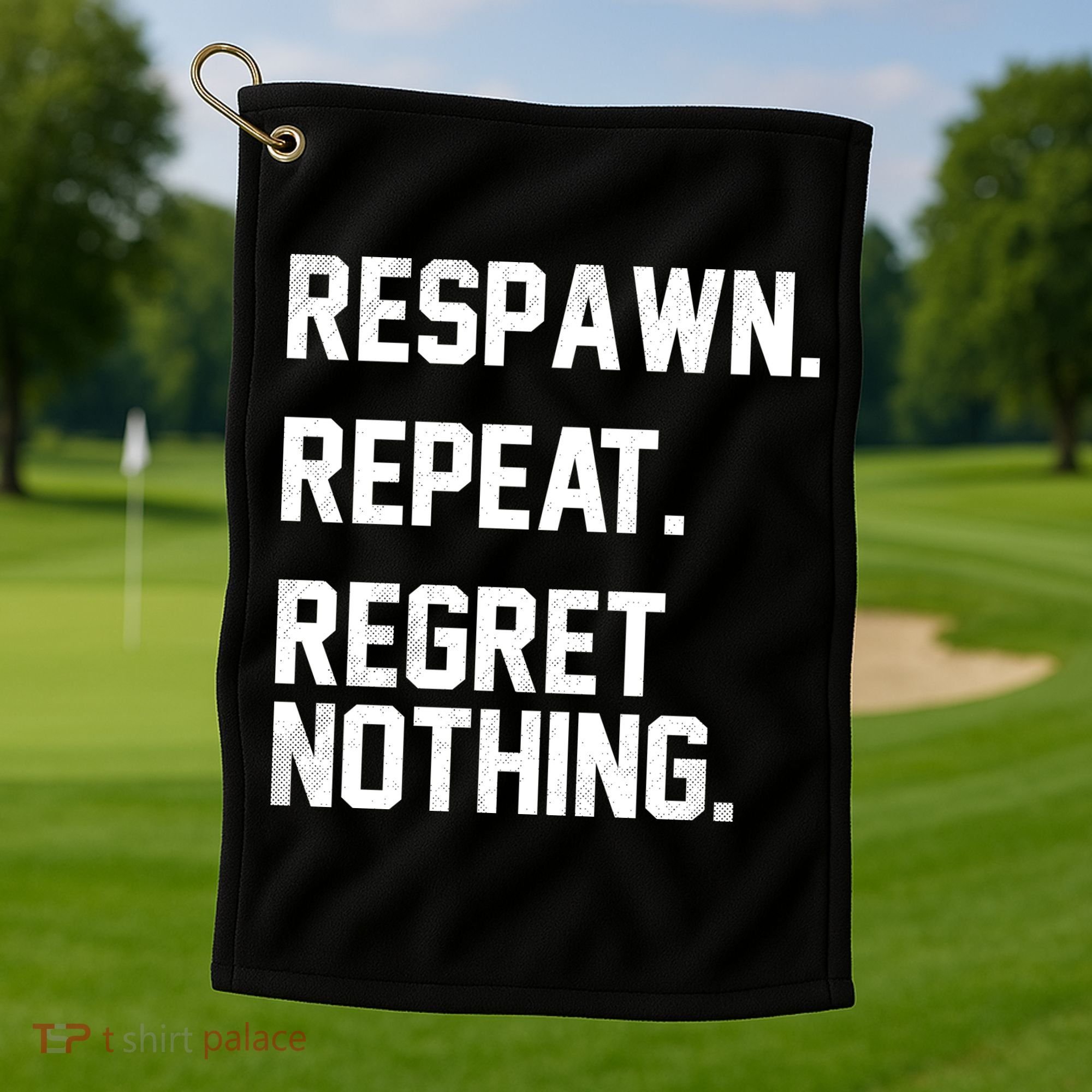 Respawn Repeat Regret Nothing Funny Gamer Golf Towel