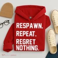 Respawn Repeat Regret Nothing Funny Gamer Hoodie thumb 4