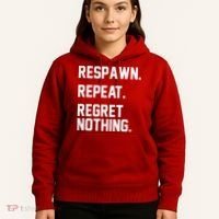 Respawn Repeat Regret Nothing Funny Gamer Hoodie thumb 5