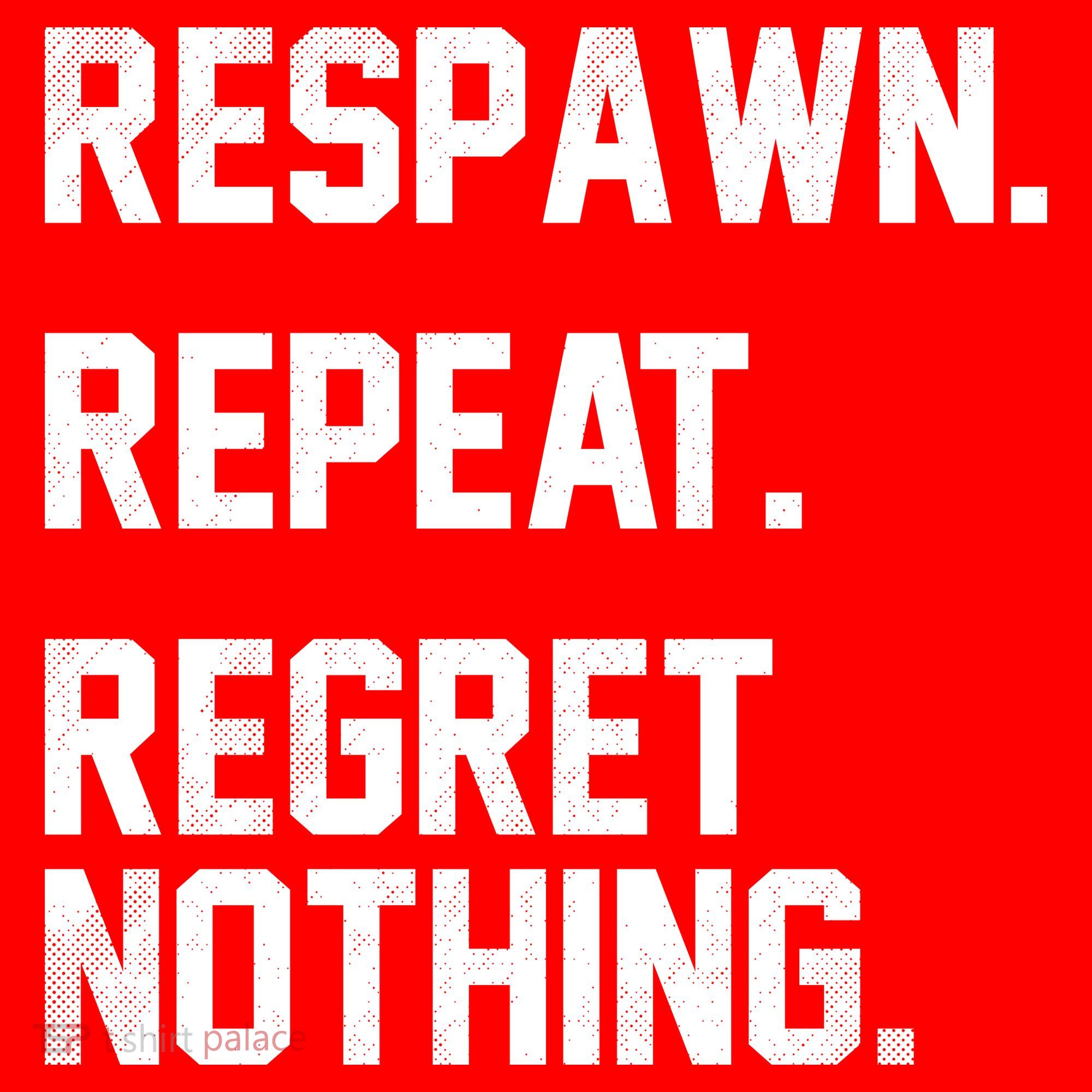 Respawn Repeat Regret Nothing Funny Gamer Mousepad