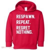 Respawn Repeat Regret Nothing Funny Gamer Toddler Hoodie thumb 0