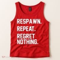 Respawn Repeat Regret Nothing Funny Gamer Tank Top thumb 2