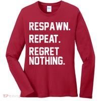 Respawn Repeat Regret Nothing Funny Gamer Women's Long Sleeve Shirt thumb 0