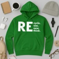 Recycle Reuse Renew Rethink Crisis Environmental Activism Hoodie thumb 3