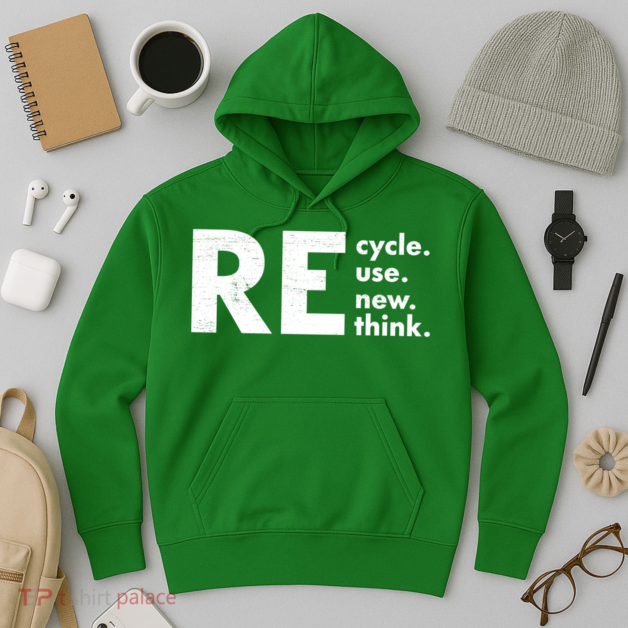 Recycle Reuse Renew Rethink Crisis Environmental Activism Hoodie