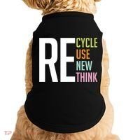 Recycle Reuse Renew Rethink Crisis Environmental Activism Doggie Tank thumb 0